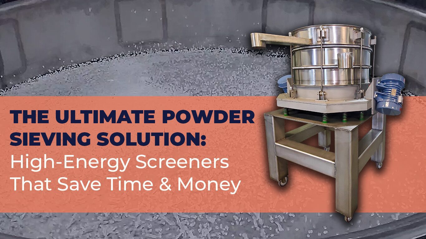 Powder Sieving Solutions, Powders Sieves